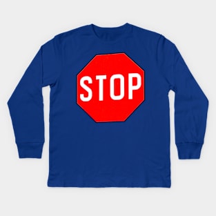 Stop Kids Long Sleeve T-Shirt